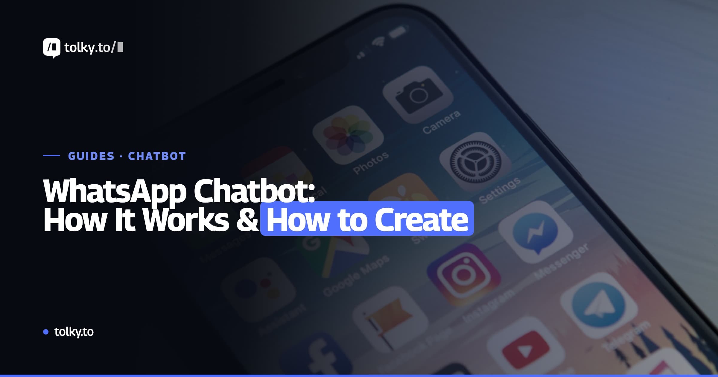 WhatsApp Chatbot: How it Works and How to Create One