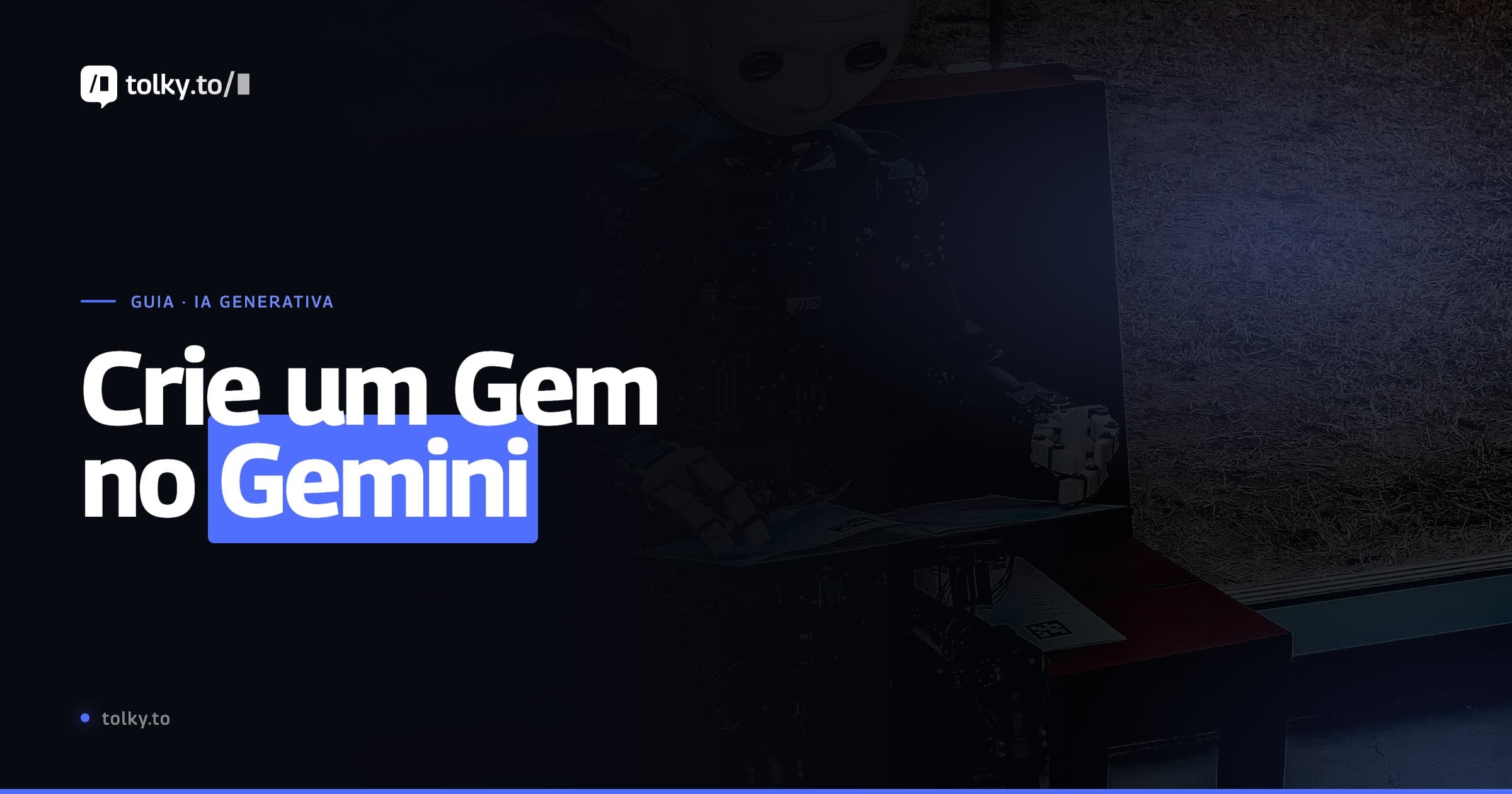 Como Criar um Gemini Gem Personalizado: Guia Passo a Passo Completo