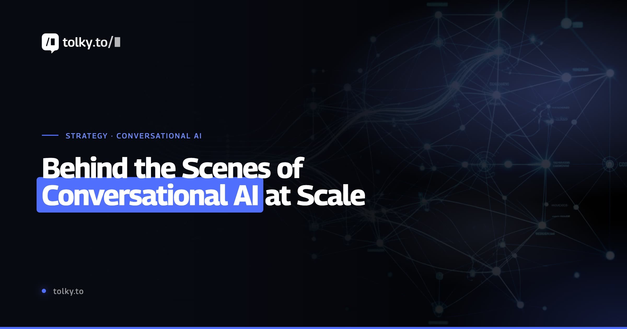 Behind the Scenes of Conversational AI at Scale: What Powers Millions of B2B Interactions