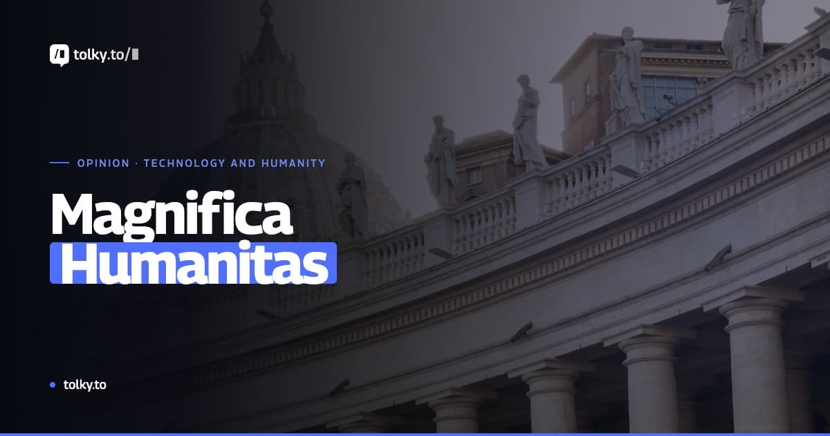 Magnifica Humanitas: what Pope Leo XIV's encyclical says about AI and how to adopt the technology without dehumanizing