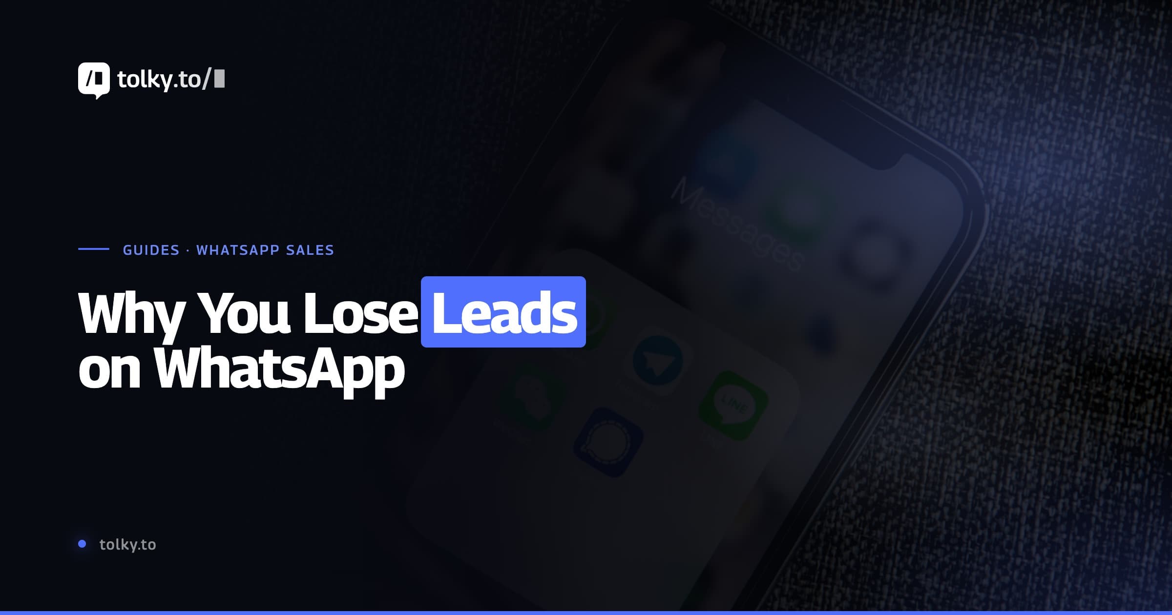 Lead Loss on WhatsApp: Why Your Company Generates Opportunities but Lets Sales Slip Away in the Conversation